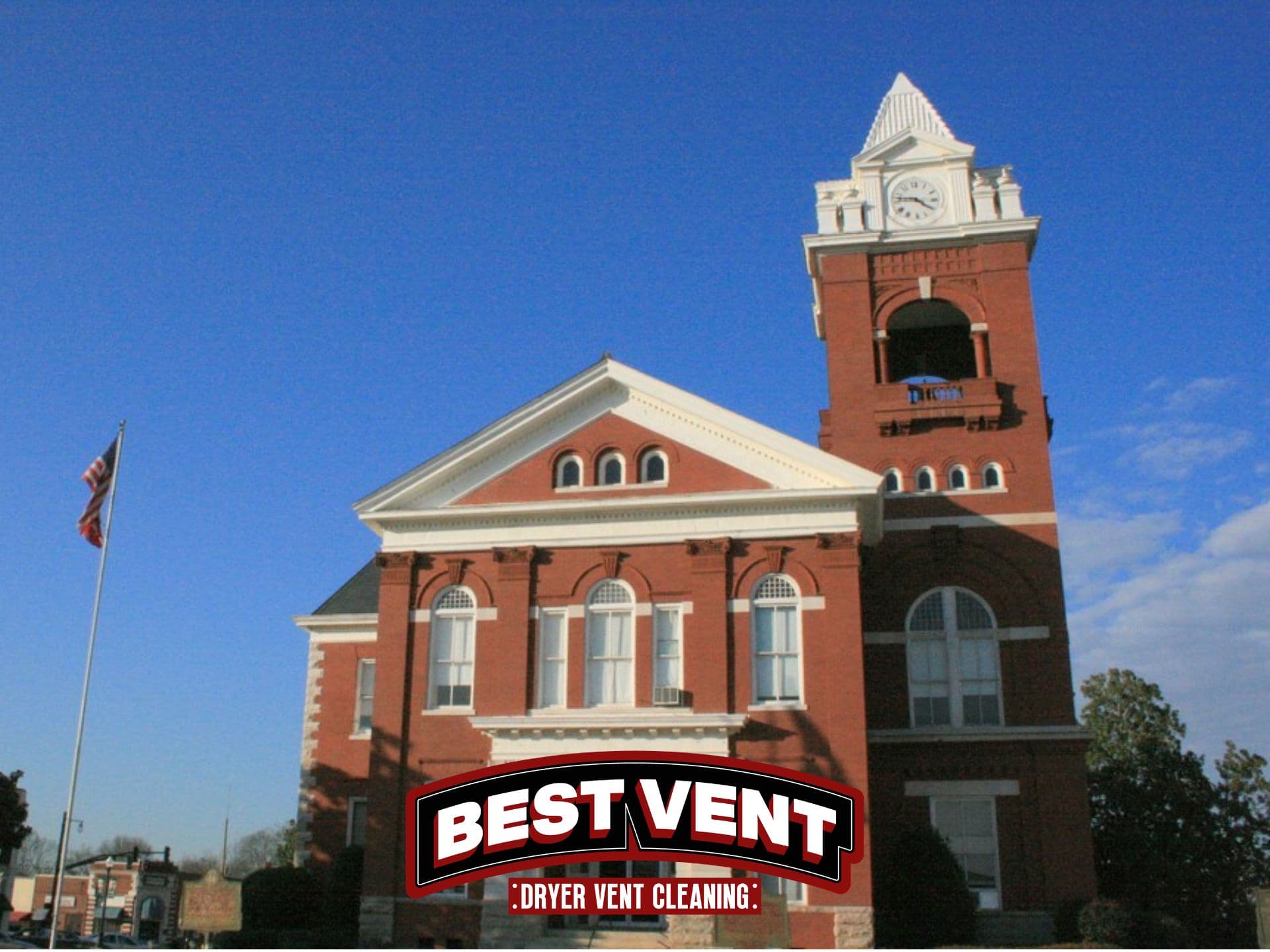 Red brick building with clock tower, American flag, and Best Vent Dryer Vent Cleaning logo.